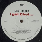 画像3: チェット・バイカー（tp）/I GET CHET（EU盤） (3)