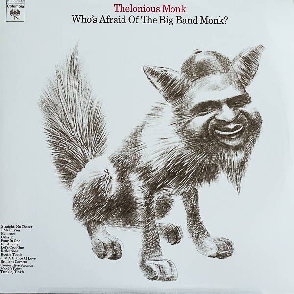 セロニアス・モンク（p）/WHO'S AFRAID OF THE BIG BAND MONK?